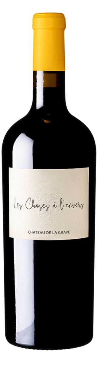 Château de La Grave - Les Choses a l'Envers